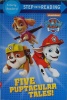 Five Puptacular Tales! (PAW Patrol) (Step into Reading)
