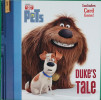 Duke's Tale (The Secret Life of Pets) 