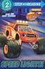 Speed Lights! (Blaze and the Monster Machines) (Step into Reading)