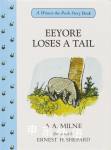 Eeyore Loses a Tail AA MILNE