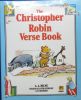The Christopher Robin  Verse Book
