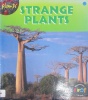 Strange Plants