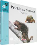 Animal Opposites: Prickly and Smooth