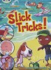 Blue Comic: Slick Tricks