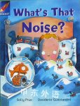 What's That Noise?: Turquoise Reader 3 (Rigby Star Independent) Sally Prue