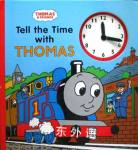 Tell the Time with Thomas Rev. Wilbert Vere Awdry