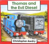 Thomas and the Evil Diesel Wilbert Awdry