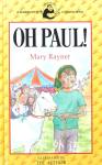Oh Paul! (Banana Books) Mary Rayner