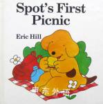 Spot's First Picnic (A Spot Storybook) Eric Hill