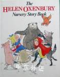 The Helen Oxenbury Nursery Story Book Heinemann