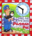 Tell the Time with Postman Pat John Cunliffe