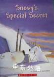 Snowy's Special Secret Guido Van Genechten