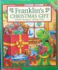 Franklin Christmas Gift