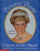 Princess Diana: Forever in Our Hearts