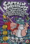 Captain Underpants and the Invasion of the Incredi Dav Pilkey