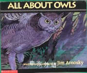 All About Owls Jim Arnosky