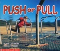 Push and Pull (Science Emergent Readers)