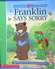 Franklin says sorry