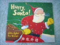 Hurry Santa! Julie Sykes