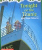 Tonight on the Titanic Magic Tree House No. 17