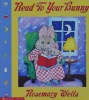 Read To Your Bunny Max and Ruby