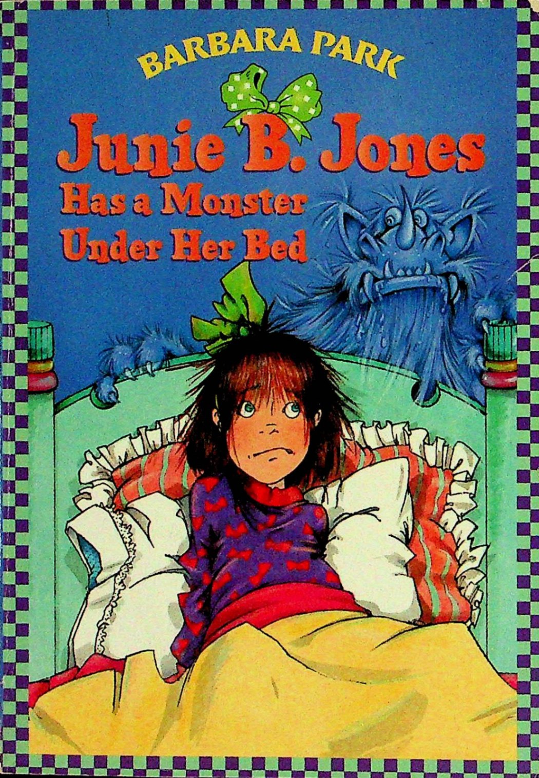 Junie B. Jones Has A Monster Under Her Bed_作者与插画_儿童图书_进口图书_进口书,原版书,绘本书 ...