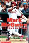 Mark McGwire THE HOMERUN KING Bruce Weber
