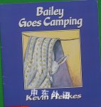 Bailey goes camping Kevin Henkes