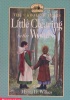 Little Clearing in the Woods (Little House: The Caroline Years)