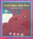 Good Night, Baby Bear Frank Asch
