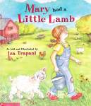 Mary had a Little Lamb Iza Trapani