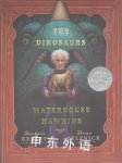 The Dinosaurs Of Waterhouse Hawkins Barbara Kerley