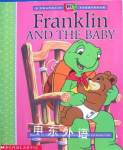 Franklin and the Baby Paulette Bourgeois