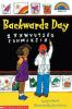 Backwards Day Hello Reader Level 3 - Grades 1 & 2 Scholastic Cartwheel Books