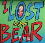 I Lost My Bear Jules Feiffer