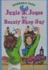 Junie B. Jones is a beauty Shop Guy