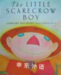 The Little Scarecrow Boy Margaret Wise Brown