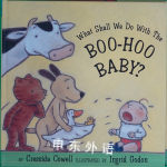 What Shall We Do With The Boo-hoo Baby? Cressida Cowell