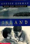 Shipwreck (Island, Book 1) Gordon Korman