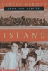 Survival (Island, Book ): Survival 
