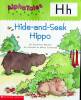 Alpha Tales Letter H: Hide-and-Seek Hippo Grades PreK-1