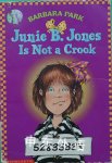 Junie B Jones Is Not a Crook Barbara Park