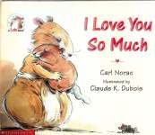 I Love You So Much Carl Norac