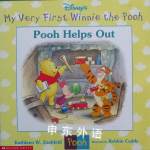 Disneys My Very First Winnie the Pooh; Pooh Helps Out Kathleen W. Zoehfeld
