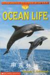 Ocean Life (Scholastic Science Readers) Brenda Z. Guiberson