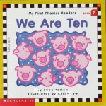 We Are Ten (My First Phonics Readers, Book 7) Ellen Tarlow
