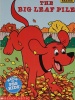The Big Leaf Pile Clifford the Big Red Dog