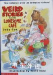Weird stories from the Lonesome cage Judy Cox