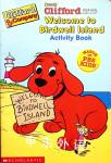 Clifford Welcome to Birdwell Island Activity Book Scholastic