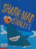 Shark-mad Stanley